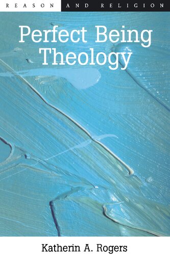 Perfect Being Theology (Reason and Religion)