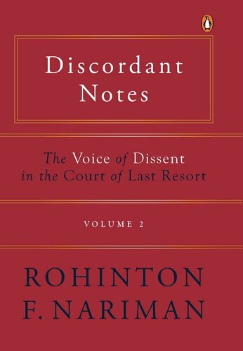 Discordant Notes: The Voice Of Dissent In The Last Court Of Resort Volume 2