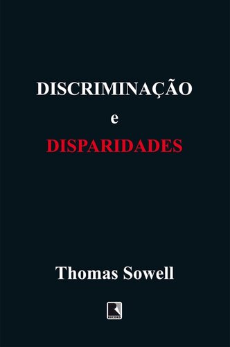 Discriminação e disparidades