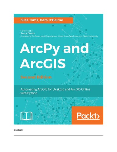 ArcPy and ArcGIS: Automating ArcGIS for Desktop and ArcGIS Online with Python