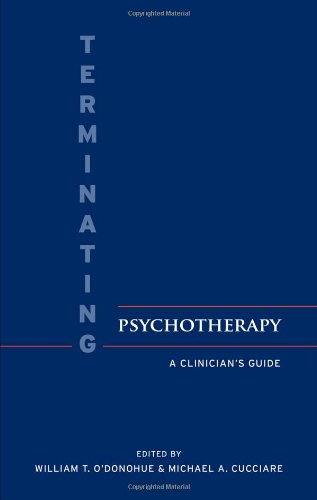 Terminating Psychotherapy: A Clinician's Guide