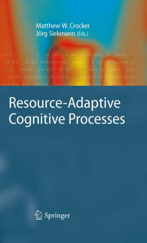 Resource-Adaptive Cognitive Processes