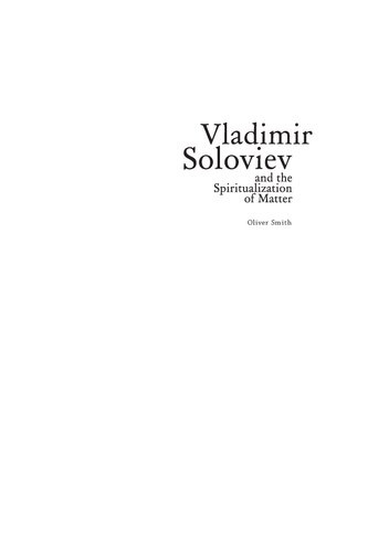 Vladimir Soloviev and the Spiritualization of Matter