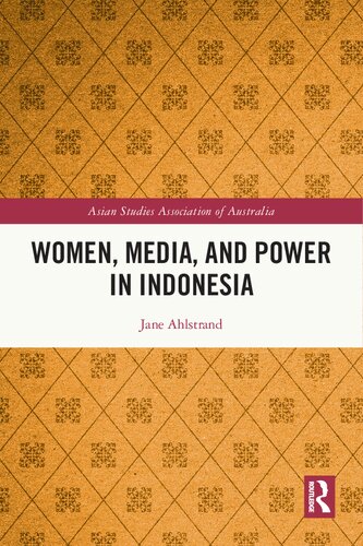 Women, Media, and Power in Indonesia