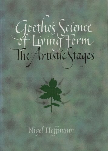 Goethe's Science of Living Form: The Artistic Stages