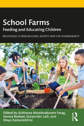 School Farms: Feeding and Educating Children