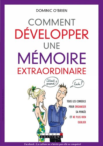 Comment développer une mémoire extraordinaire (Développement personnel)