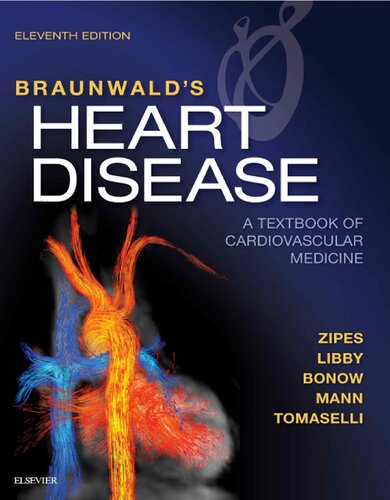 Braunwald's heart disease : a textbook of cardiovascular medicine
