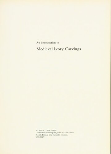 An Introduction to Mediaeval Ivory Carvings