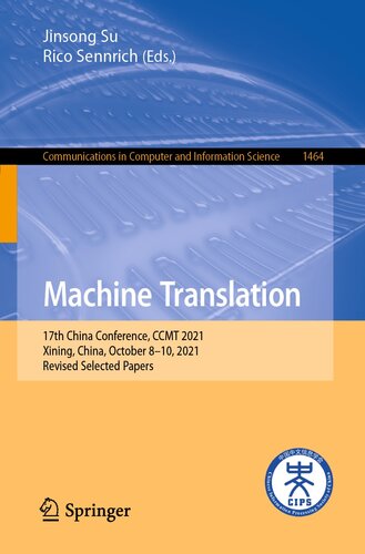 Machine Translation: 17th China Conference, CCMT 2021, Xining, China, October 8–10, 2021, Revised Selected Papers