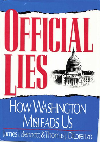 Official Lies: How Washington Misleads Us