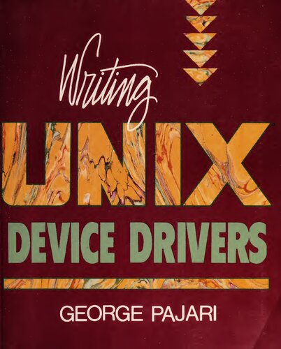 Writing UNIX Device Drivers