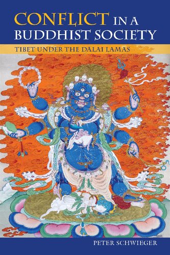 Conflict in a Buddhist Society: Tibet under the Dalai Lamas