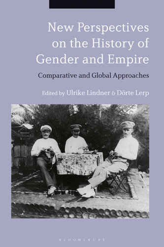New Perspectives on the History of Gender and Empire: Comparative and Global Approaches