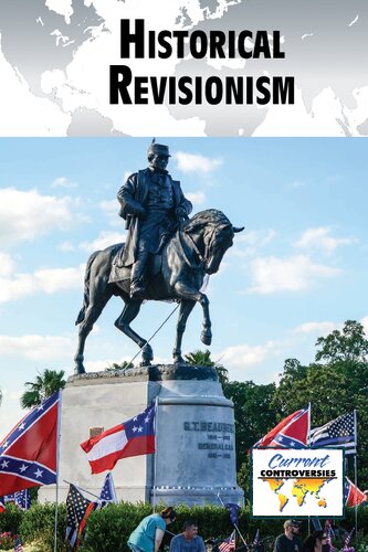 Historical Revisionism (Current Controversies)