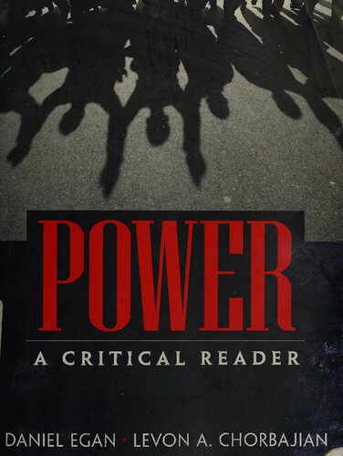 Power: A Critical Reader
