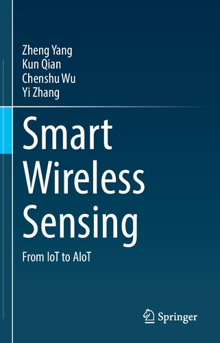Smart Wireless Sensing: From IoT to AIoT