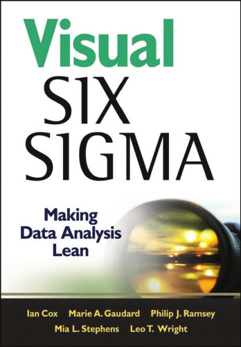 Visual Six Sigma: Making Data Analysis Lean ()