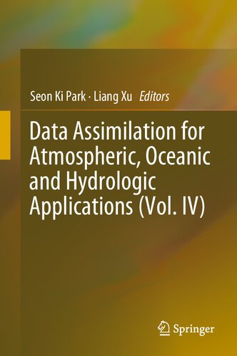 Data Assimilation for Atmospheric, Oceanic and Hydrologic Applications
