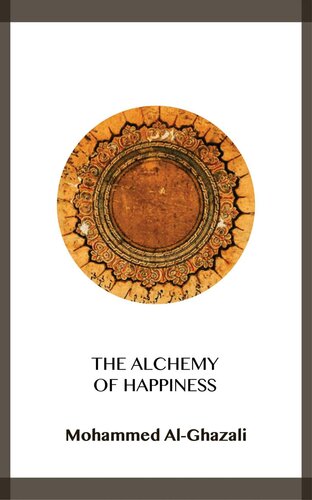 The Alchemy of Happiness