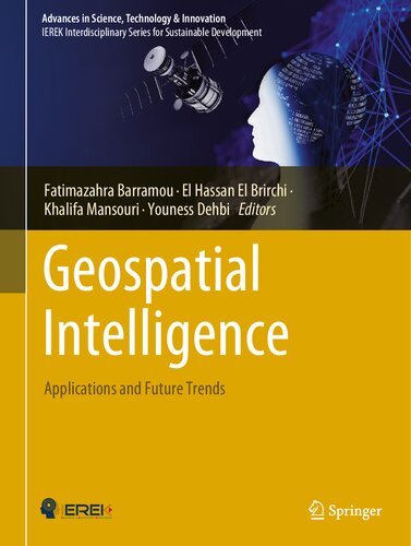 Geospatial Intelligence: Applications and Future Trends