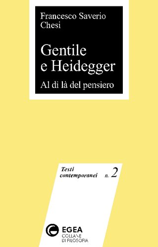 Gentile e Heidegger. Al di là del pensiero