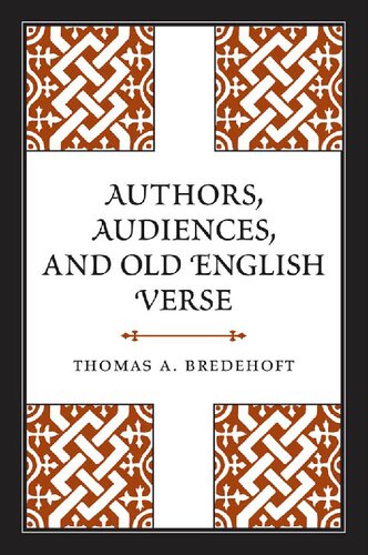 Authors, Audiences, and Old English Verse
