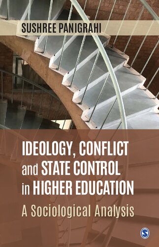 Ideology, Conflict and State Control in Higher Education: A Sociological Analysis