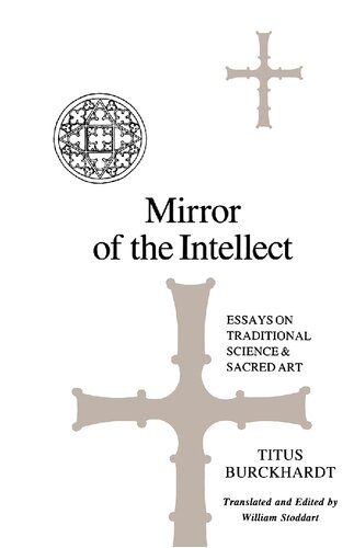 Mirror of the Intellect: Essays on Traditional Science and Sacred Art
