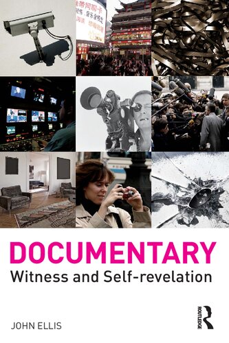 Documentary: Witness and Self-Revelation