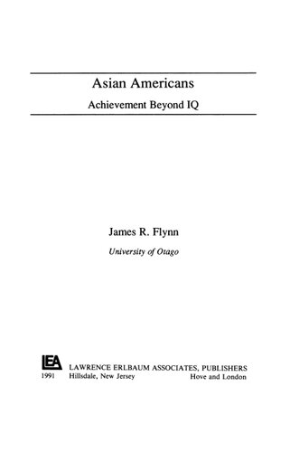 Asian Americans : achievement beyond IQ