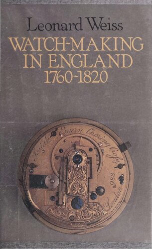 Watch-Making in England, 1760-1820