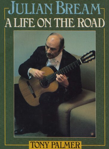 Julian Bream, a life on the road