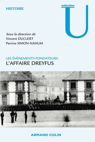 L'affaire Dreyfus - Les événements fondateurs