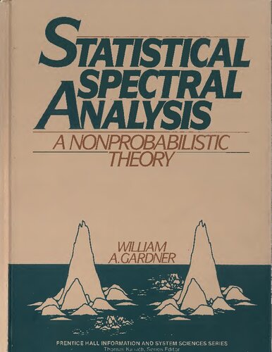 Statistical Spectral Analysis: A Non-Probabilistic Theory