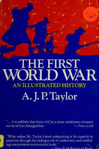 The First World War: An Illustrated History