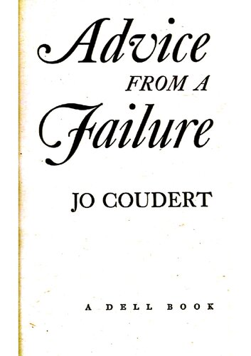 Advice From A Failure