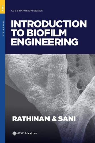 Introduction to Biofilm Engineering