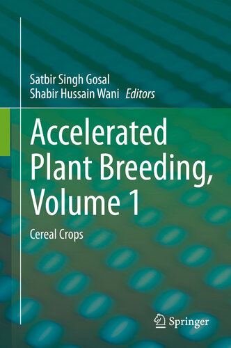 Accelerated Plant Breeding, Volume 1 : Cereal Crops
