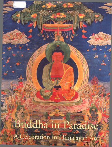 Buddha in Paradise: A Celebration in Himalayan Art