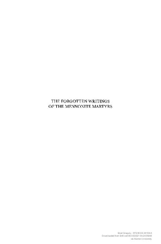 The Forgotten Writings of the Mennonite Martyrs