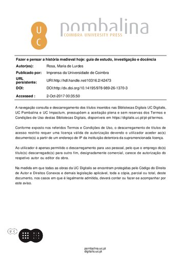 Fazer e pensar a História Medieval hoje - Guia de estudo, investigação e docência