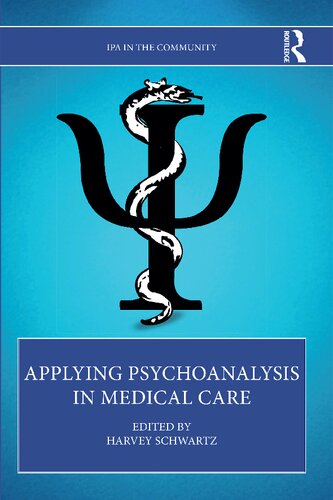 Applying Psychoanalysis in Medical Care