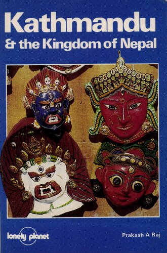 Kathmandu & the Kingdom of Nepal
