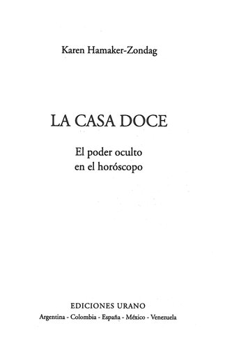 La casa doce: el poder oculto en el horóscopo