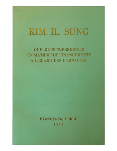 Quelques experiences en matiere de financements a l’egard des campagnes