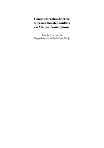 Communication de crise et résolution des conflits en Afrique francophone