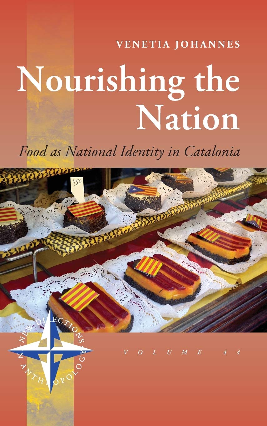 Nourishing the Nation: Food as National Identity in Catalonia