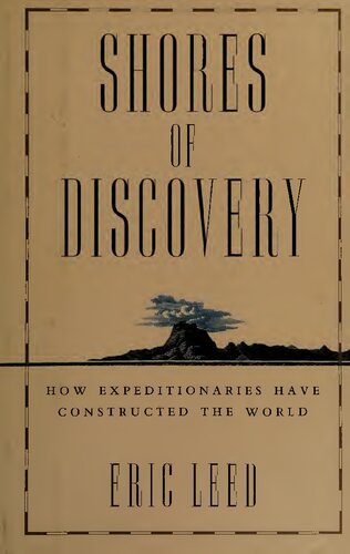 Shores of Discovery: How Expeditionaries Have Constructed the World