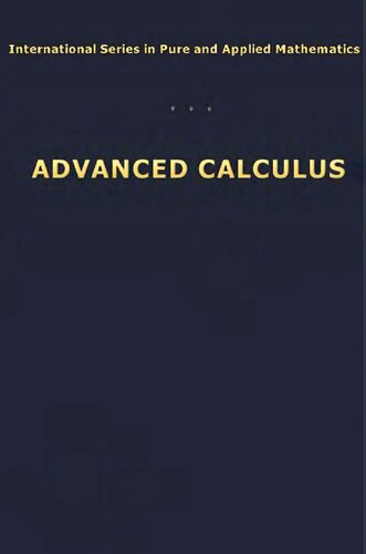 Advanced Calculus. International Series in Pure and Applied Mathematics. Third Edition